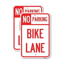 (2 Pack) No Parking Bike Lane | 12" X 18" Heavy-Gauge Aluminum Sign | Rust Free Aluminum, Weather Resistant, Waterproof, Fade Resistant, 2 Pre-drilled Holes