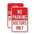 thumbnail image 1 of (2 Pack) No Parking Doctors Only | 18" X 24" Heavy-Gauge Aluminum Sign | Rust Free Aluminum, Weather Resistant, Waterproof, Fade Resistant, 2 Pre-drilled Holes, 1 of 4