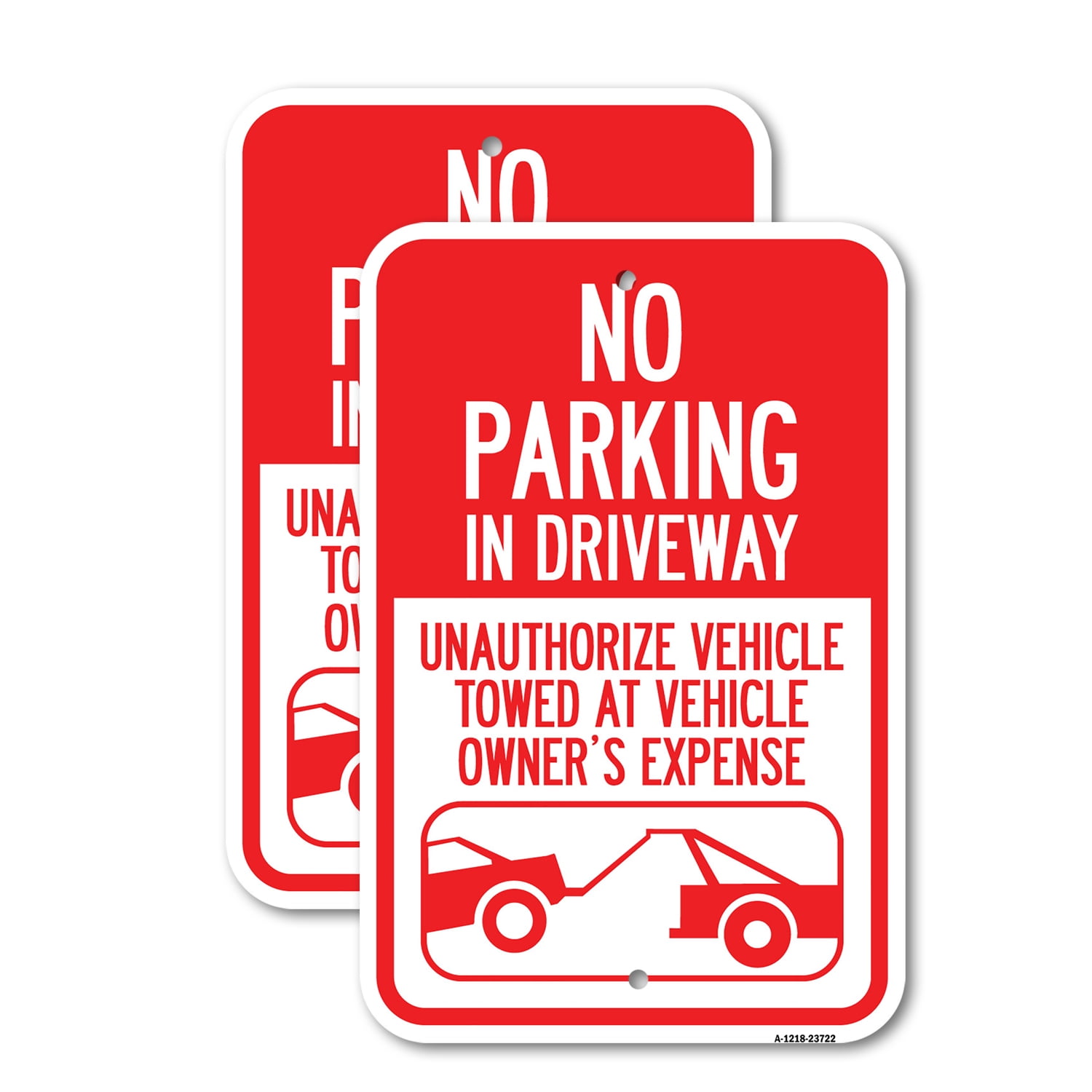 (2 Pack) No Parking in Driveway Unauthorized Vehicles Towed | 18
