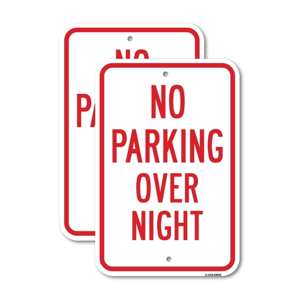 (2 Pack) No Parking Overnight | 18" X 24" Heavy-Gauge Aluminum Sign | Rust Free Aluminum, Weather Resistant, Waterproof, Fade Resistant, 2 Pre-drilled Holes