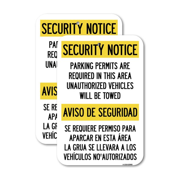 (2 Pack) Parking Permits Are Required in This Area, Unauthorized Vehicles Will Be Towed Aviso De Seguridad - Se Requiere Permiso Para Aparcar En 12" X 18" Heavy-Gauge Aluminum Sign Rust
