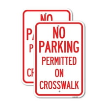 (2 Pack) No Parking Permitted on Crosswalk | 18" X 24" Heavy-Gauge Aluminum Sign | Rust Free Aluminum, Weather Resistant, Waterproof, Fade Resistant, 2 Pre-drilled Holes