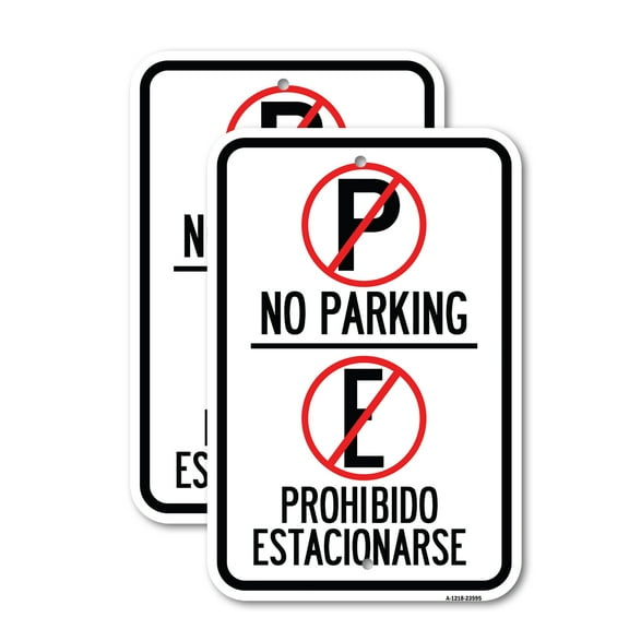 (2 Pack) No Parking Prohibido Estacionarse (With Symbol) | 18" X 24" Heavy-Gauge Aluminum Sign | Rust Free Aluminum, Weather Resistant, Waterproof, Fade Resistant, 2 Pre-drilled Holes