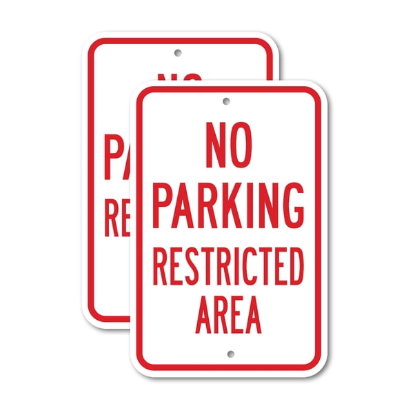 (2 Pack) No Parking Restricted Area | 18" X 24" Heavy-Gauge Aluminum Sign | Rust Free Aluminum, Weather Resistant, Waterproof, Fade Resistant, 2 Pre-drilled Holes