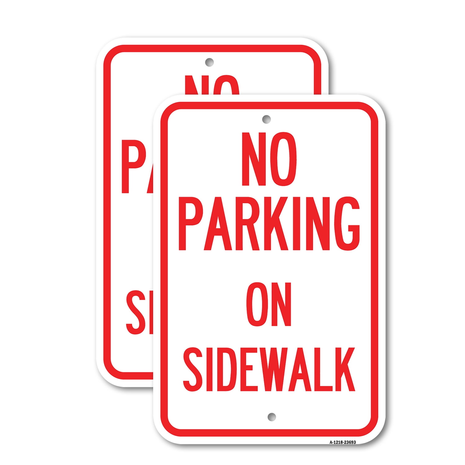 (2 Pack) No Parking on Sidewalk Parking Sign | 12" X 18" Heavy-Gauge Aluminum Sign | Rust Free ...