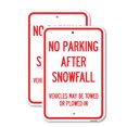 thumbnail image 1 of (2 Pack) No Parking After Snowfall Vehicles May Be Towed or Plowed-In | 18" X 24" Heavy-Gauge Aluminum Sign | Rust Free Aluminum, Weather Resistant, Waterproof, Fade Resistant, 2, 1 of 4