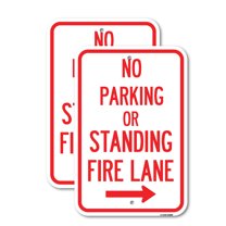 (2 Pack) No Parking or Standing Fire Lane (With Right Arrow) | 18" X 24" Heavy-Gauge Aluminum Sign | Rust Free Aluminum, Weather Resistant, Waterproof, Fade Resistant, 2 Pre-drilled Holes