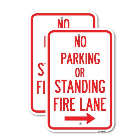 (2 Pack) No Parking or Standing Fire Lane (With Right Arrow) | 18" X 24" Heavy-Gauge Aluminum Sign | Rust Free Aluminum, Weather Resistant, Waterproof, Fade Resistant, 2 Pre-drilled Holes