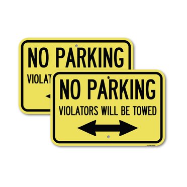 (2 Pack) Parking Violators Will Be Towed (With Bidirectional Arrow) | 12" X 18" Heavy-Gauge Aluminum Sign | Rust Free Aluminum, Weather Resistant, Waterproof, Fade Resistant, 2