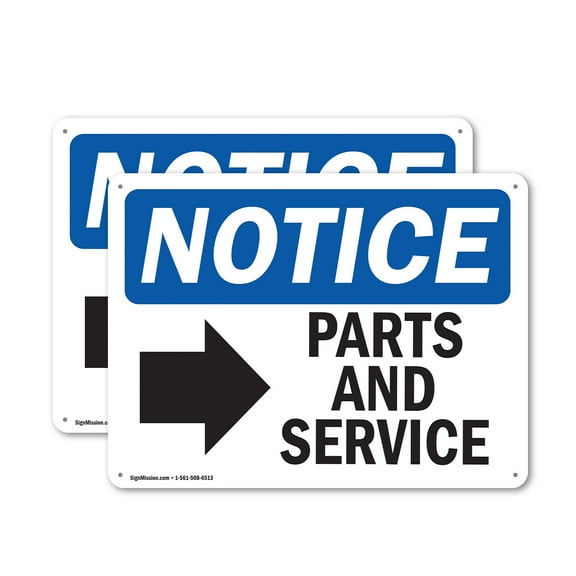 (2 Pack) Parts And Service [Right Arrow] OSHA Notice Sign 24 Inch X 18 Inch Indoor / Outdoor Rust-Free Aluminum Metal Signs for Workplace, Workshop, and Construction Site, Made in the