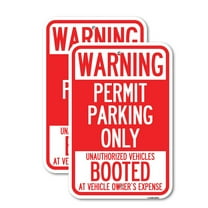 (2 Pack) Permit Parking Only Unauthorized Vehicles Booted at Vehicle Owner's Expense | 12" X 18" Heavy-Gauge Aluminum Sign | Rust Free Aluminum, Weather Resistant, Waterproof, Fade
