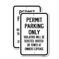 (2 Pack) Permit Parking Only Violators Will Be Ticketed Bo | 12" X 18" Heavy-Gauge Aluminum Sign | Rust Free Aluminum, Weather Resistant, Waterproof, Fade Resistant, 2 Pre-drilled Holes