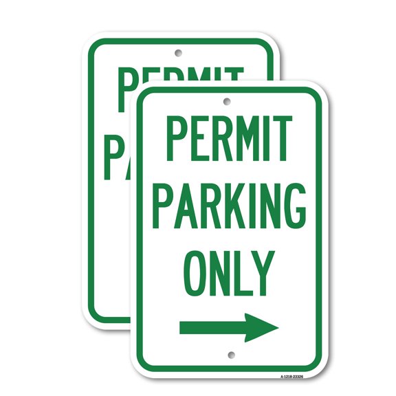(2 Pack) Permit Parking Only (With Right Arrow) | 12" X 18" Heavy-Gauge Aluminum Sign | Rust Free Aluminum, Weather Resistant, Waterproof, Fade Resistant, 2 Pre-drilled Holes