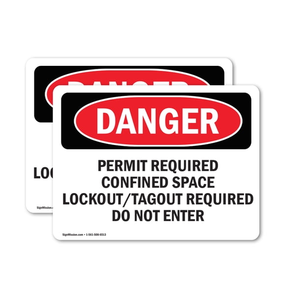 (2 Pack) Permit Required Confined Space Lockout Tagout OSHA Danger Sign