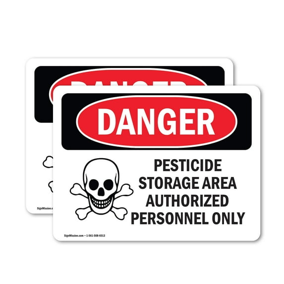 (2 Pack) Pesticide Storage Area Authorized Only OSHA Danger Sign