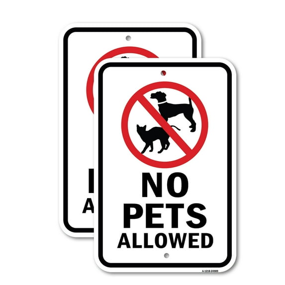 (2 Pack) No Pets Allowed 1 (Dog & Cat Image - Black Letters | 18" X 24" Heavy-Gauge Aluminum Sign | Rust Free Aluminum, Weather Resistant, Waterproof, Fade Resistant, 2 Pre-drilled
