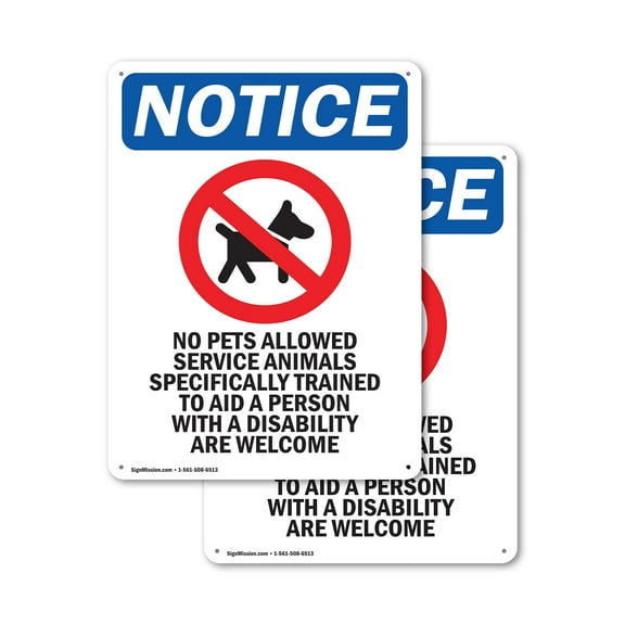 (2 Pack) No Pets Allowed Service OSHA Notice Sign 12 Inch X 18 Inch Plastic Sign, Weather Resistant, UV Protected for Workplace, Business, and Construction Site, Made in the USA