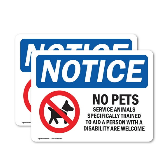 (2 Pack) No Pets Service Animals Allowed OSHA Notice Sign 10 Inch X 7 Inch Vinyl Label Decal Sticker Weather Resistant, UV Protected for Workplace, Business, and Construction Site, Made