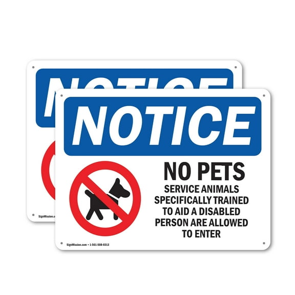 (2 Pack) No Pets Service Animals Allowed OSHA Notice Sign 24 Inch X 18 Inch Plastic Sign, Weather Resistant, UV Protected for Workplace, Business, and Construction Site, Made in the USA