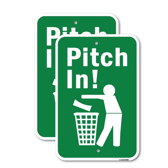 (2 Pack) Pitch In | 12" X 18" Heavy-Gauge Aluminum Sign | Rust Free Aluminum, Weather Resistant, Waterproof, Fade Resistant, 2 Pre-drilled Holes