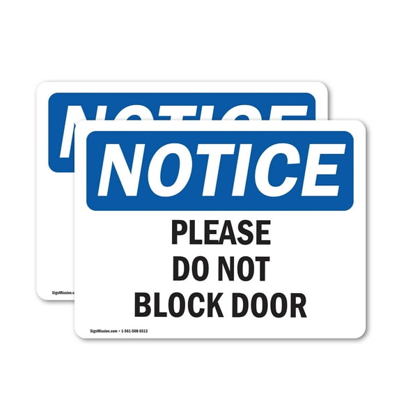 (2 Pack) Please Do Not Block Door OSHA Notice Sign 10 Inch X 7 Inch Vinyl Label Decal Sticker Weather Resistant, UV Protected for Workplace, Business, and Construction Site, Made in the