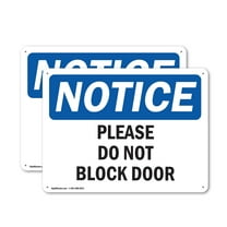 (2 Pack) Please Do Not Block Door OSHA Notice Sign 24 Inch X 18 Inch Plastic Sign, Weather Resistant, UV Protected for Workplace, Business, and Construction Site, Made in the USA