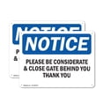 thumbnail image 1 of (2 Pack) Please Be Considerate & Close Gate Behind OSHA Notice Sign 14 Inch X 10 Inch Plastic Sign, Weather Resistant, UV Protected for Workplace, Business, and Construction Site, Made, 1 of 8