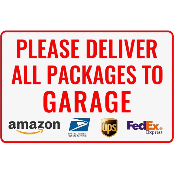 2 Pack Please Deliver All Packages To Garage Delivery Sign for Outdoor Use 12" * 8"