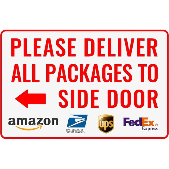 2 Pack Please Deliver All Packages to Side Door Left Arrow - Delivery Sign for Outdoor Use 12" * 8"
