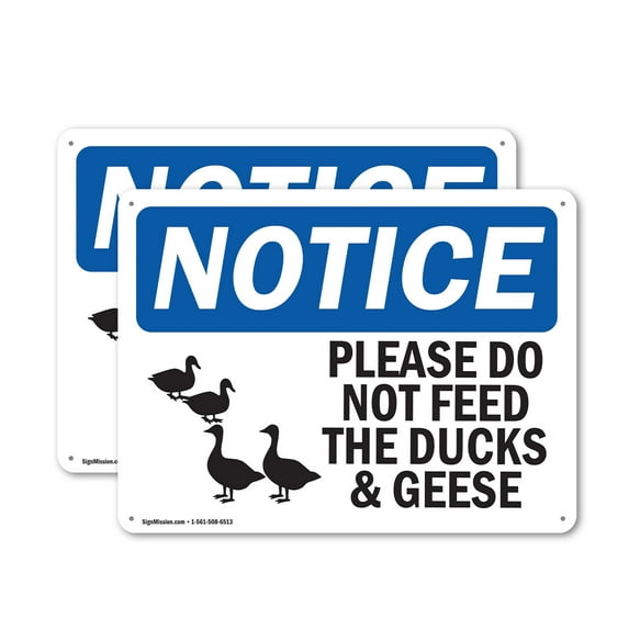 (2 Pack) Please Do Not Feed The Ducks And Geese OSHA Notice Sign 24 Inch X 18 Inch Indoor / Outdoor Rust-Free Aluminum Metal Signs for Workplace, Workshop, and Construction Site, Made