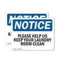 thumbnail image 1 of (2 Pack) Please Help Us Keep Your Laundry Room Clean OSHA Notice Sign 10 Inch X 7 Inch Plastic Sign, Weather Resistant, UV Protected for Workplace, Business, and Construction Site, Made, 1 of 8