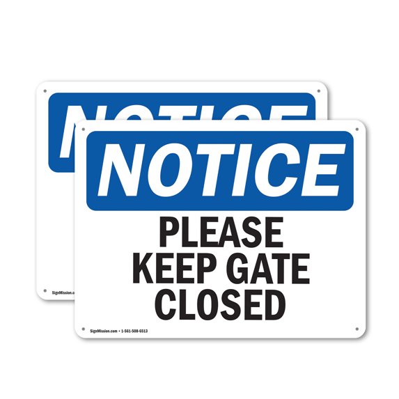 (2 Pack) Please Keep Gate Closed OSHA Notice Sign 24 Inch X 18 Inch Plastic Sign, Weather Resistant, UV Protected for Workplace, Business, and Construction Site, Made in the USA