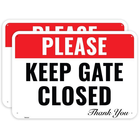 2 Pack Please Keep Gate Closed Sign, 12 x 8 Inches - Aluminum - Please Close Gate Thank You Sign/Without a frame