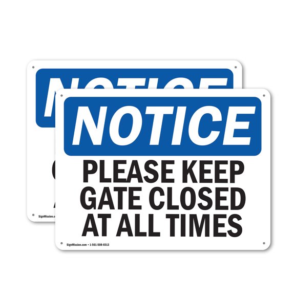 (2 Pack) Please Keep Gate Closed At All Times OSHA Notice Sign 24 Inch X 18 Inch Indoor / Outdoor Rust-Free Aluminum Metal Signs for Workplace, Workshop, and Construction Site, Made in