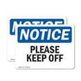 thumbnail image 1 of (2 Pack) Please Keep Off OSHA Notice Sign 5 Inch X 3.5 Inch Vinyl Label Decal Sticker Weather Resistant, UV Protected for Workplace, Business, and Construction Site, Made in the USA, 1 of 7