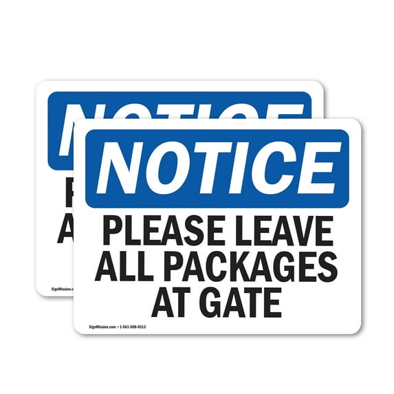 (2 Pack) Please Leave All Packages At Gate OSHA Notice Sign 7 Inch X 5 Inch Vinyl Label Decal Sticker Weather Resistant, UV Protected for Workplace, Business, and Construction Site,