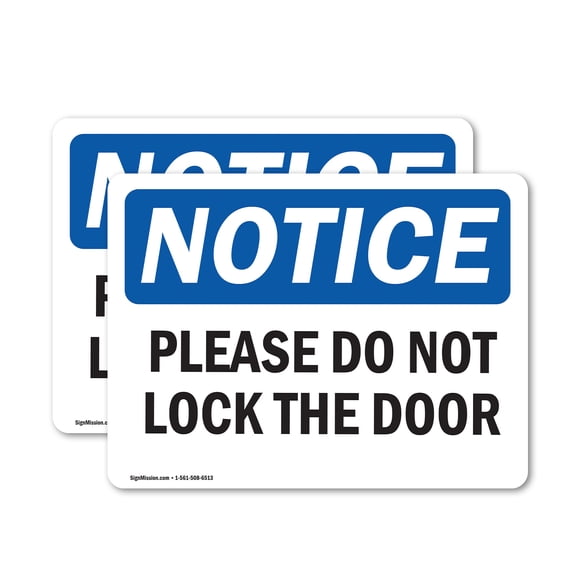 (2 Pack) Please Do Not Lock The Door OSHA Notice Sign 7 Inch X 5 Inch Vinyl Label Decal Sticker Weather Resistant, UV Protected for Workplace, Business, and Construction Site, Made in
