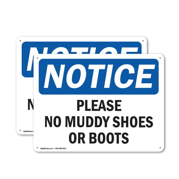 (2 Pack) Please No Muddy Shoes Or Boots OSHA Notice Sign 10 Inch X 7 Inch Plastic Sign, Weather Resistant, UV Protected for Workplace, Business, and Construction Site, Made in the USA