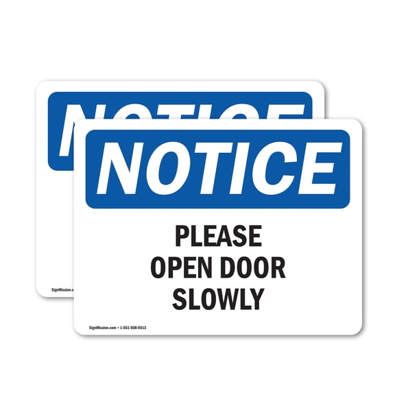 (2 Pack) Please Open Door Slowly OSHA Notice Sign 5 Inch X 3.5 Inch Vinyl Label Decal Sticker Weather Resistant, UV Protected for Workplace, Business, and Construction Site, Made in the