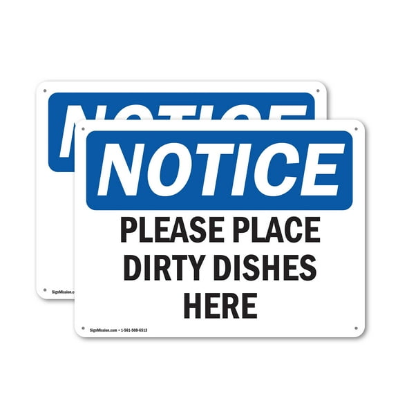(2 Pack) Please Place Dirty Dishes Here OSHA Notice Sign 24 Inch X 18 Inch Plastic Sign, Weather Resistant, UV Protected for Workplace, Business, and Construction Site, Made in the USA