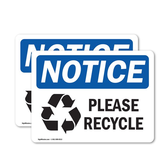 (2 Pack) Please Recycle OSHA Notice Sign 7 Inch X 5 Inch Vinyl Label Decal Sticker Weather Resistant, UV Protected for Workplace, Business, and Construction Site, Made in the USA