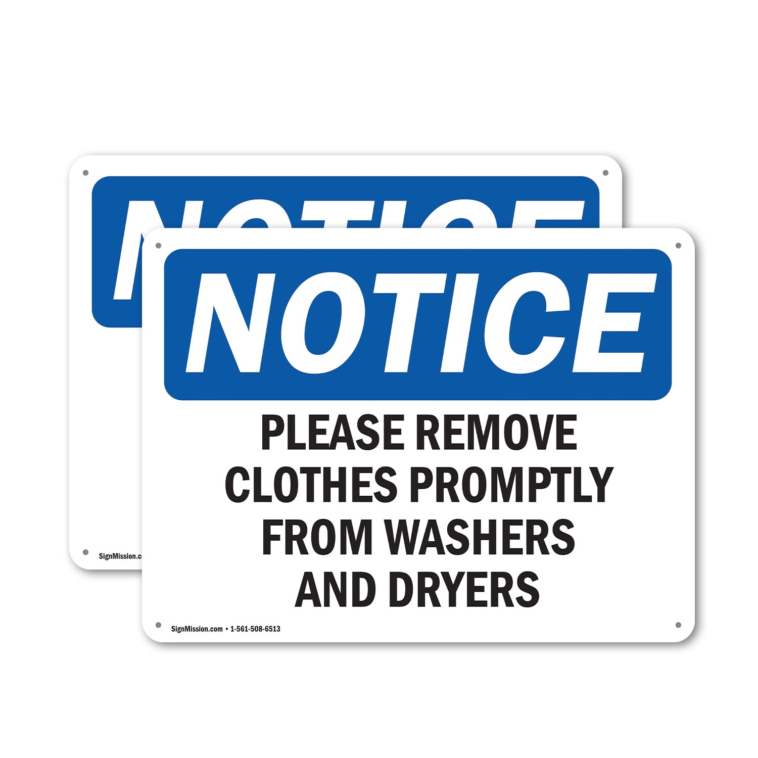 (2 Pack) Please Remove Clothes Promptly From Washers OSHA Notice Sign ...