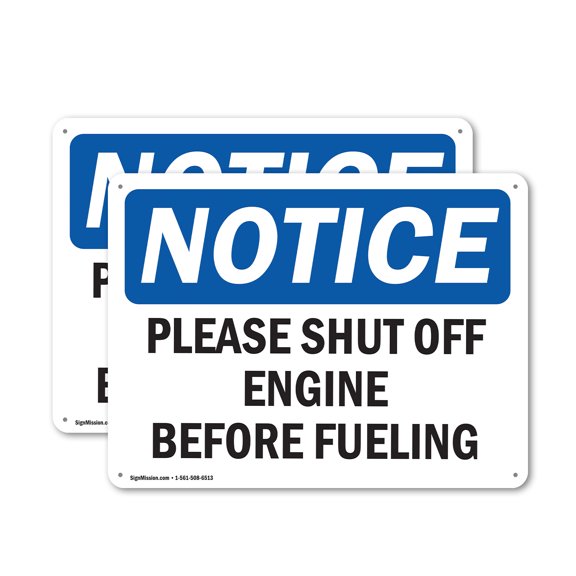 (2 Pack) Please Shut Off Engine Before Fueling OSHA Notice Sign 14 Inch X 10 Inch Indoor / Outdoor Rust-Free Aluminum Metal Signs for Workplace, Workshop, and Construction Site, Made in
