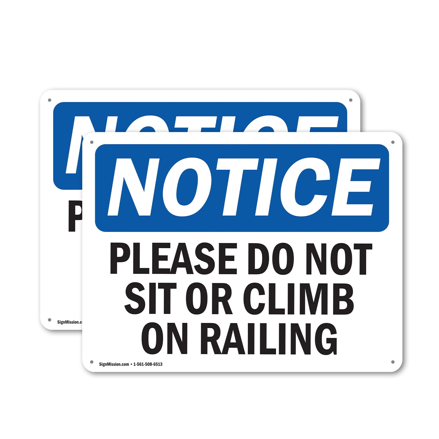 Low Railing Signage (2 Pack) Please Do Not Sit Or Climb On Railing OSHA Notice Sign 24 Inch ...