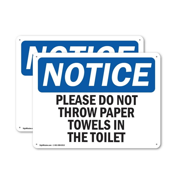 (2 Pack) Please Do Not Throw Paper Towels In The Toilet OSHA Notice Sign 24 Inch X 18 Inch Indoor / Outdoor Rust-Free Aluminum Metal Signs for Workplace, Workshop, and Construction Site