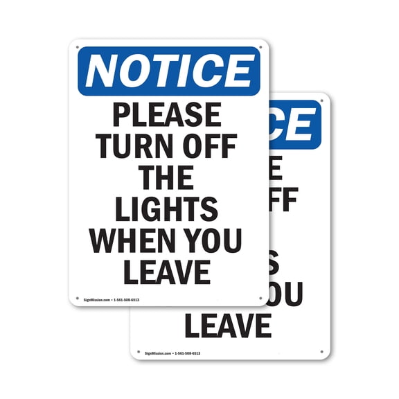 (2 Pack) Please Turn Off The Lights When OSHA Notice Sign 7 Inch X 10 Inch Plastic Sign, Weather Resistant, UV Protected for Workplace, Business, and Construction Site, Made in the USA