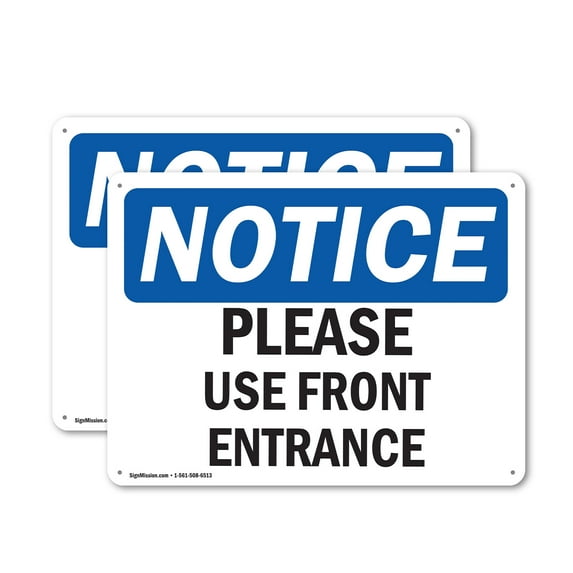 (2 Pack) Please Use Front Entrance OSHA Notice Sign 18 Inch X 12 Inch Plastic Sign, Weather Resistant, UV Protected for Workplace, Business, and Construction Site, Made in the USA