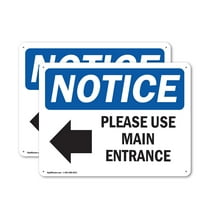 (2 Pack) Please Use Main Entrance [Left Arrow] OSHA Notice Sign 14 Inch X 10 Inch Indoor / Outdoor Rust-Free Aluminum Metal Signs for Workplace, Workshop, and Construction Site, Made in