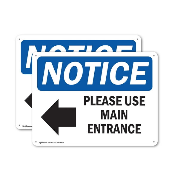 (2 Pack) Please Use Main Entrance [Left Arrow] OSHA Notice Sign 14 Inch X 10 Inch Indoor / Outdoor Rust-Free Aluminum Metal Signs for Workplace, Workshop, and Construction Site, Made in