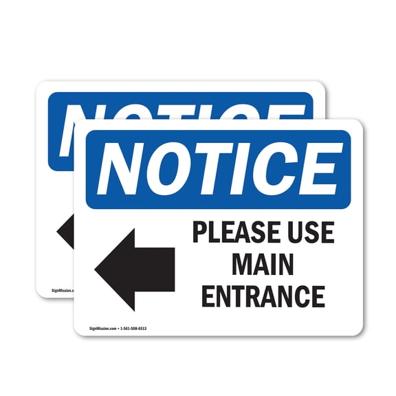 (2 Pack) Please Use Main Entrance [Left Arrow] Sign